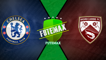Assistir Chelsea x Morecambe ao vivo online 11/01/2025