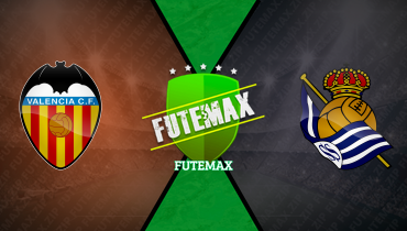 Assistir Valencia x Real Sociedad ao vivo online 19/01/2025