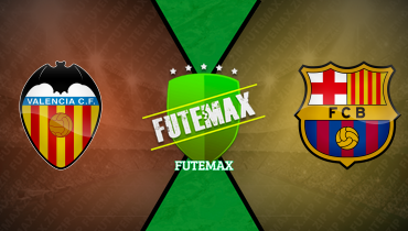 Assistir Valencia x Barcelona ao vivo online 06/02/2025