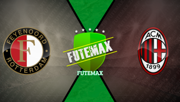 Assistir Feyenoord x Milan ao vivo online 12/02/2025