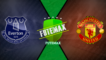 Assistir Everton x Manchester United ao vivo online 22/02/2025