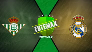 Assistir Real Bétis x Real Madrid ao vivo online 01/03/2025