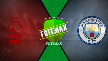 Assistir Nottingham Forest x Manchester City ao vivo online 08/03/2025