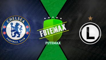 Assistir Chelsea x Legia Varsóvia ao vivo online 17/04/2025