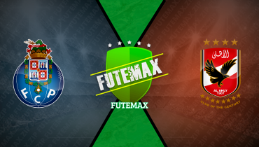Assistir Porto x Al Ahly ao vivo online 23/06/2025