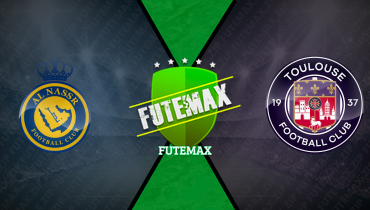 Assistir Al Nassr x Toulouse ao vivo online 30/07/2025