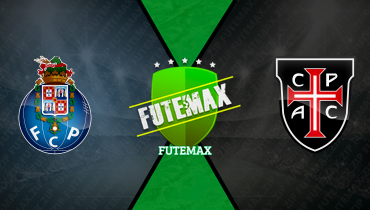 Assistir Porto x Casa Pia ao vivo online 24/08/2025