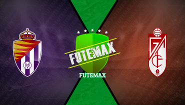 Assistir Real Valladolid x Granada ao vivo online 03/11/2025