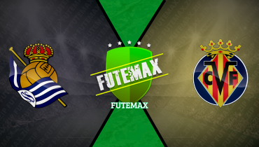 Assistir Real Sociedad x Villarreal ao vivo online 30/11/2025