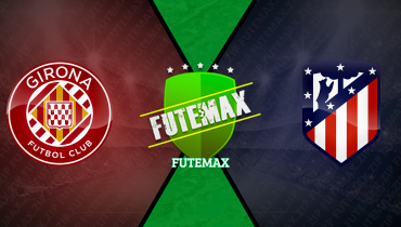 Assistir Girona x Atlético de Madrid ao vivo online 21/12/2025