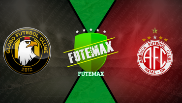 Assistir Globo x América-RN ao vivo online 15/01/2026