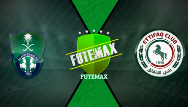 Assistir Al-Ahli x Al-Ettifaq ao vivo online 28/01/2026