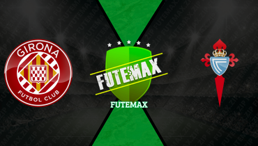 Assistir Girona x Celta de Vigo ao vivo online 01/03/2026