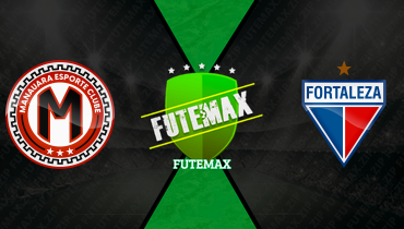 Assistir Manauara x Fortaleza ao vivo online 11/03/2026