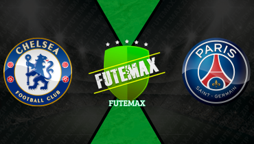 Assistir Chelsea x PSG ao vivo online 17/03/2026