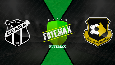 Assistir Ceará x São Bernardo ao vivo online 21/03/2026